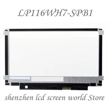 Pre LG LP116WH7-SPB1 LP116WH7 (SP)(B1) 11.6 IPS eDP 30 PIN 1 366 x 768 HD LED Notebooku, LCD Panel 30 PIN LP116WH7 SPB1 Panel