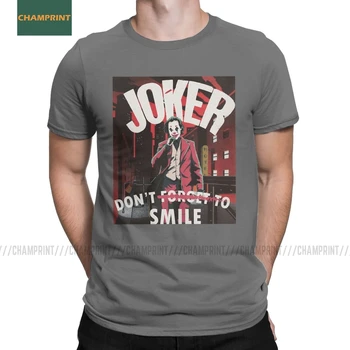 Joker Nezabudnite Na Úsmev T-Shirts Mužov Joaquin Phoenix Klaun, Film, Komiks Darebák Bavlnené Tričko Krátky Rukáv T Košele Veľká Veľkosť